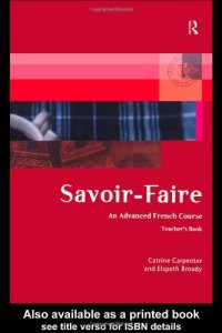 cover of the book Savoir-Faire : An Advanced French Course (Teachers Book)