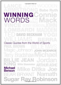 cover of the book Winning Words: Classic Quotes from the World of Sports