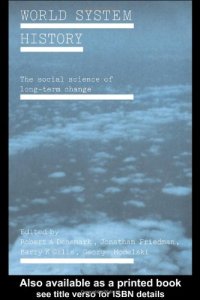 cover of the book World System History: The Social Science of Long-Term Change