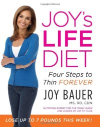 cover of the book Joy's LIFE Diet: Four Steps to Thin Forever