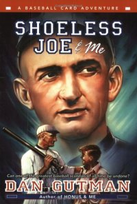 cover of the book Shoeless Joe & Me