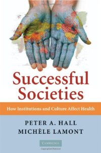 cover of the book Successful Societies: How Institutions and Culture Affect Health