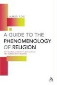 cover of the book Guide to the Phenomenology of Religion