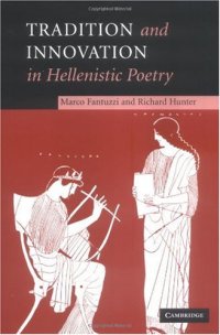 cover of the book Tradition and Innovation in Hellenistic Poetry