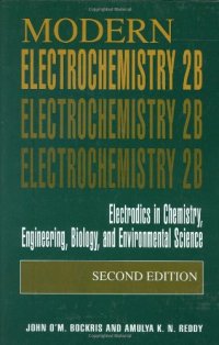 cover of the book Modern Electrochemistry 2B: Electrodics in Chemistry, Engineering, Biology and Environmental Science