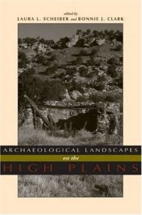 cover of the book Archaeological Landscapes on the High Plains