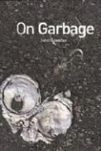 cover of the book On Garbage