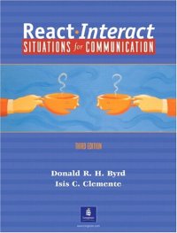 cover of the book React Interact:  Situations for Communication, Third Edition