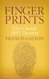 cover of the book Finger Prints: The Classic 1892 Treatise