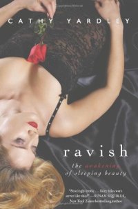 cover of the book Ravish: The Awakening of Sleeping Beauty (Avon Red)