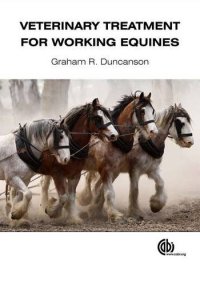 cover of the book Veterinary Treatment for Working Equines