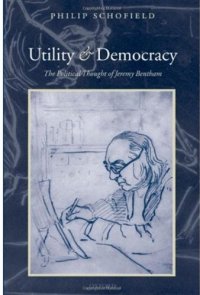 cover of the book Utility and Democracy: The Political Thought of Jeremy Bentham