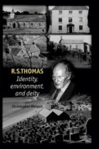 cover of the book R.S. Thomas: Identity, Environment, Deity