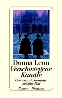 cover of the book Verschwiegene Kanale. Commissario Brunettis zwolfter Fall