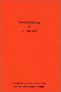 cover of the book Knot Groups