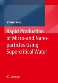 cover of the book Rapid Production of Micro- and Nano-particles Using Supercritical Water