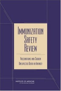 cover of the book Immunization Safety Review: Vaccinations and Sudden Unexpected Death in Infancy