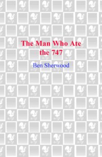 cover of the book The Man Who Ate the 747