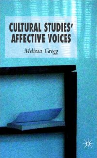 cover of the book Cultural Studies' Affective Voices