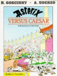 cover of the book Asterix Versus Caesar (Asterix Comic, Book 29)