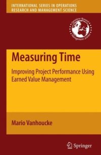 cover of the book Measuring Time: Improving Project Performance Using Earned Value Management