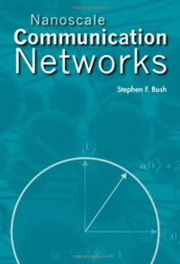 cover of the book Nanoscale Communication Networks (Nanoscale Science and Engineering)