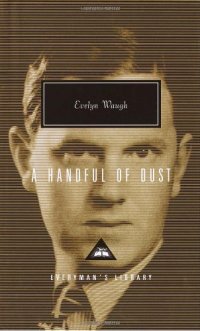 cover of the book A Handful of Dust (Everyman's Library)