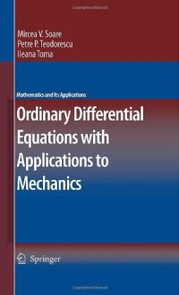 cover of the book Ordinary Differential Equations with Applications to Mechanics (Mathematics and Its Applications)