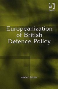 cover of the book Europeanization of British Defence Policy