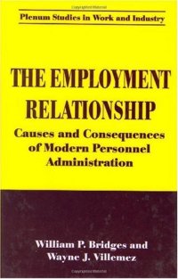 cover of the book The Employment Relationship: Causes and Consequences of Modern Personnel Administration