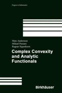 cover of the book Complex convexity and analytic functionals