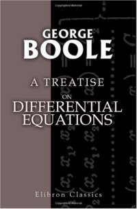 cover of the book A treatise on differential equations