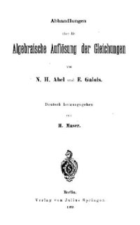 cover of the book Abhandlungen ueber die algebraische Aufloesung der Gleichungen