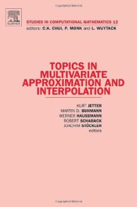 cover of the book Topics in multivariate approximation and interpolation