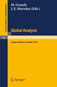 cover of the book Global Analysis: Proceedings of the Biennial Seminar of the Canadian Mathematical Congress, Calgary, Alberta, June 12 – 27, 1978