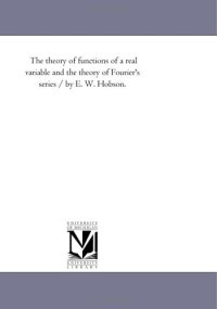 cover of the book Theory of functions of real variable and theory of Fourier series