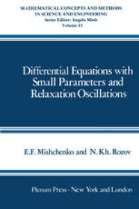 cover of the book Differential Equations with Small Parameters and Relaxation Oscillations