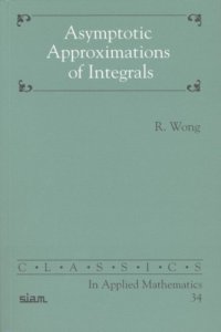 cover of the book Asymptotic approximations of integrals