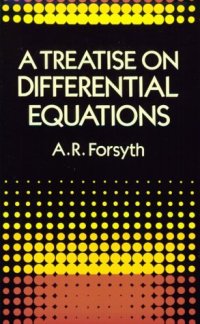 cover of the book A Treatise on Differential Equations 