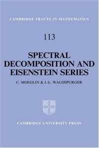 cover of the book Spectral decomposition and Eisenstein series: une paraphrase de l'ecriture