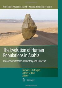 cover of the book The Evolution of Human Populations in Arabia: Paleoenvironments, Prehistory and Genetics