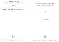 cover of the book Osmanische Numismatik von den Anfangen des Osmanischen Reiches bis zu zu seiner Auflosung 1922 (Handbucher der mittelasiatischen Numismatik, Band III)