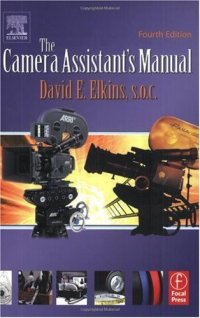 cover of the book The Camera Assistant's Manual, Fourth Edition