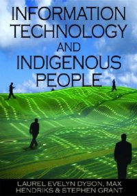 cover of the book Information Technology and Indigenous People