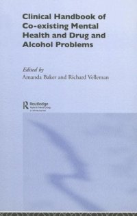 cover of the book Clinical Handbook of Co-exist Mental Health and Drug Alcohol Problems