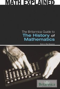 cover of the book The Britannica Guide to the History of Mathematics (Math Explained)