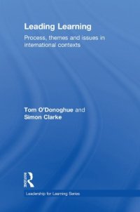 cover of the book Leading Learning: Process, themes and issues in international contexts (Leadership for Learning Series)