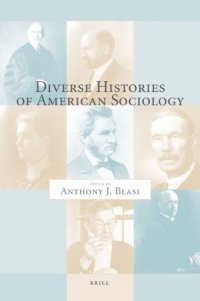 cover of the book Diverse Histories Of American Sociology