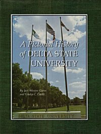 cover of the book A Pictorial History of Delta State University