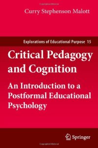 cover of the book Critical Pedagogy and Cognition: An Introduction to a Postformal Educational Psychology